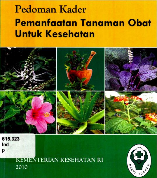 Pedoman Kader Pemanfaatan Tanaman Obat Untuk Kesehatan